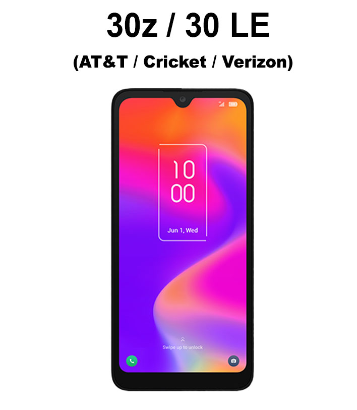 30Z / 30 LE (AT&T / CRICKET / VERIZON)